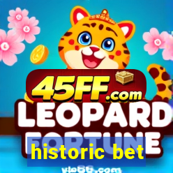 historic bet